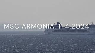 MSC Armonia, 11.4.2024.