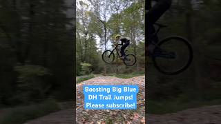 Boosting Big Blue DH Trail Jumps! #mtb #shorts