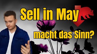 Sell in May and go away: Die Börsenweisheit auf dem Prüfstand