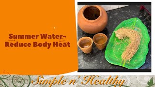 Vetiver water in tamil/ Vetiver drink to reduce body heat/ Vetiver summer water/ Vetiver for summer