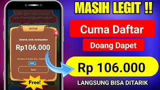 Terbukti Cuma Daftar Dapat 106 RIBU Bisa langsung Ditarik || APK PENGHASIL SALDO DANA TERCEPAT 2024