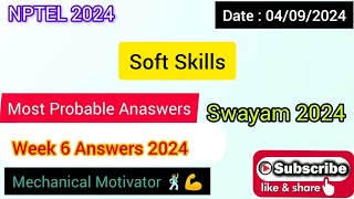 Soft Skills WEEK 6 Quiz | Assignment 6 Solution | NPTEL | SWAYAM 2024