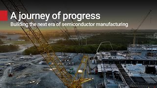 A journey of progress: Building the next era of semiconductor manufacturing