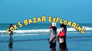 EXPLOARING COX'S BAZAR: THE LONGEST SEA BEACH IN ASIA | BAY OF BENGAL