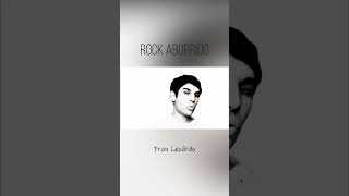 Rock Aburrido - Francisco Lopardo