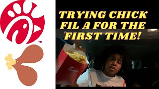 TRYING CHICK FIL A FOR THE FIRST TIME!!