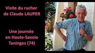 Visite du rucher de Claude Lauper : Taninges (74)