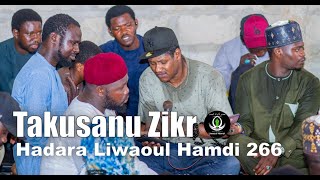 Takusanu Zikr du 23 octobre 2024 -  Hadara Liwaoul Hamdi 266