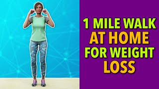 1 Mile Walk At Home for Weight Loss