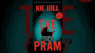 Pram ~ By Joe Hill Book Review #booktube