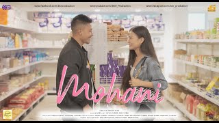 Mohani Official Video | Raiba | Safuel Sarkar | Anju Subba | Binesh K. Rai