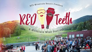 The 5th Annual RED Teeth: A Mountain Wine Festival