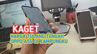 KAGET ‼️‼️HARGA FRAME TULANG LCD OPPO A5S DI DAERAH SAYA