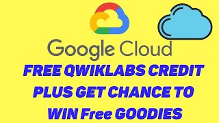 Learn Google Cloud For Free| Free QWIKLABS Credit |