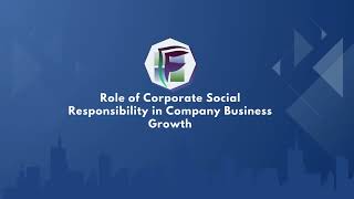 How Corporate Social Responsibility (CSR) Drives Business Growth