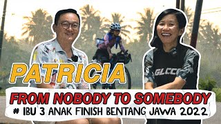 PERCAYA GA SIH?? IBU 3 ANAK FINISH BENTANG JAWA 2022? II PATRICIA LISIA