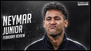 Neymar Jr - February 2018 - Skills, Goals & Assists - HD