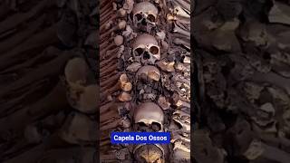 Capela Dos Ossos #history #youtube #fact #youtubeshorts#muslims#literature#life#historyfacts