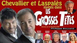 Chevallier & Laspalès dans les grosses têtes (1er décembre 2006)