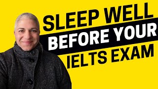 8 Tips to Sleep Soundly Before the Big Exam - IELTS Energy Podcast 1413