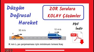 Bir Boyutta İvmeli Hareket ZOR Sorulara KOLAY Çözümler