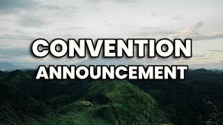 Convention Announcement | January 27 Saturday & 28 Sunday - 2024