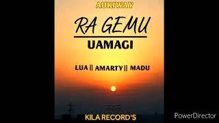 RA GEMU - Aukiway x Lua x Amarty x Madu 2023 ( Kila Records )