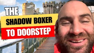 THE SHADOW BOXER to doorstep someone