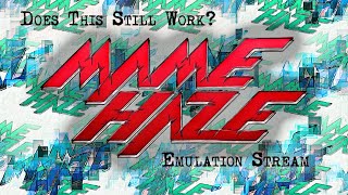 Does This Still Work? - Emulation Stream using MAME