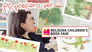 Mi preparo per il Bologna Children's Book Fair ~ Fede Volpato Studio