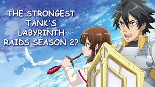 The Strongest Tank's Labyrinth Raids Season 2 & Potential Release Date?