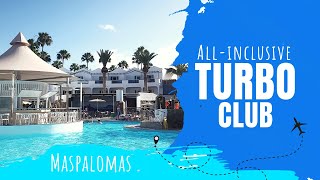 What to Expect at Hotel Turbo Club: Pools, Food, & Fun in Maspalomas 🌞