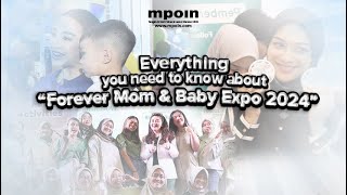 Everything you need to know about "Forever Mom & Baby 2024"