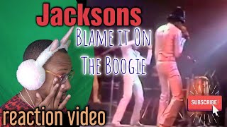 Felt the Love! The Jacksons "Blame It On The Boogie" live REACTION video