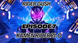 Kamen Rider Zi-O (RIDER GUSH EPISODE 7) #KamenRiderZi-O