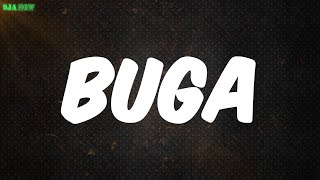 Buga (Lyrics) - Kizz Daniel