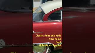 Classic Rides and Rods 1954 Buick Sold