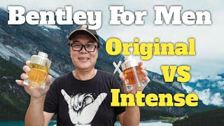 Bentley For Men Original VS Intense | Parfum Review Indonesia