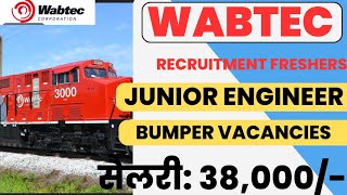 Wabtec Corporation Recruitment | Junior Engineer | MNC Job | Private Jobs | Latest Engineering Jobs