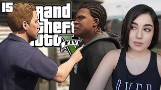 He Wants Me to Do WHAT? GTA 5 FIRST Playthrough |EP15