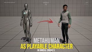 Make Metahuman as a playable character in Unreal Engine!