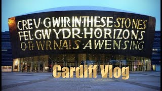 Cardiff Vlog