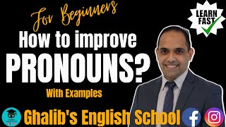 How to improve Pronouns? #learnenglish #englishgrammar #ghalibsenglishschool