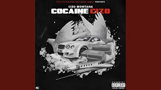 Cocaine Cizo (feat. Cizo Montana) (Intro)