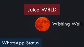 Juice WRLD - Wishing Well | WhatsApp Status | Full Screen Status