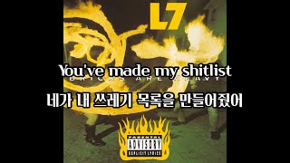 [가사/자막] L7 - Shitlist