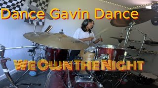 Dance Gavin Dance - We own the night drum cover