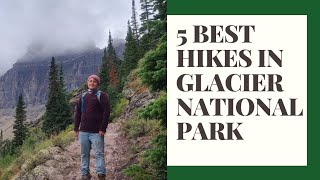 Glacier National Park | 5 Recommended Hikes