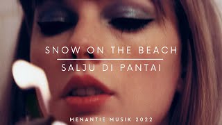 Snow On The Beach - Taylor Swift · Lana Del Rey