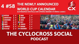 Cyclocross worldcup calendar + Oostmalle | Cyclocross Social Podcast (S4E58)